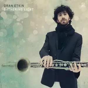 Oran Etkin - Gathering Light (2014)