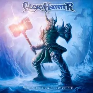 Gloryhammer - Tales From The Kingdom of Fife (2013) [Japanese Edition]