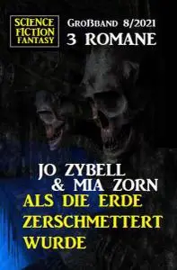 Uksak Science Fiction Fantasy Großband - Nr.8 2021