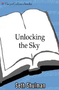 Unlocking the Sky: Glenn Hammond Curtiss and the Race to Invent the Airplane