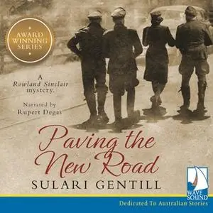 «Paving the New Road» by Sulari Gentill