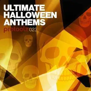 Protoolz Ultimate Halloween Anthems WAV