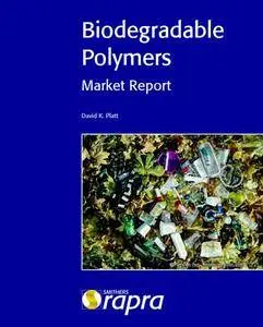 Biodegradable Polymers: Market Report