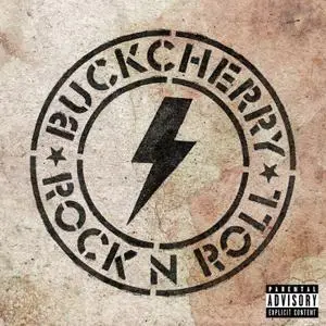 Buckcherry - Rock 'N' Roll (2015) [Official Digital Download]