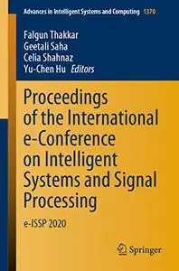 Proceedings of the International e-Conference on Intelligent Systems and Signal Processing: e-ISSP 2020