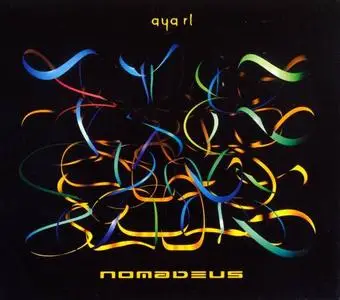 Aya RL - Nomadeus (1994) [Reissue 2013]