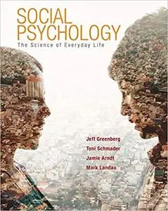 Social Psychology: The Science of Everyday Life (repost)