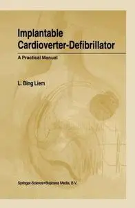 Implantable Cardioverter-Defibrillator: A Practical Manual