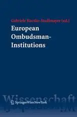 European Ombudsman-Institutions: A comparative legal analysis regarding the multifaceted realisatin of an idea