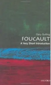 Foucault: A Very Short Introduction [Repost]