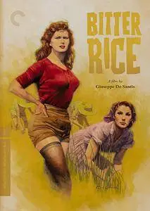 Bitter Rice / Riso amaro (1949)