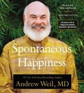 Spontaneous Happiness (Audiobook)