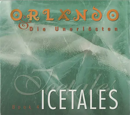 Orlando und die Unerlösten - Icetales (2004) {Hybrid-SACD // EAC Rip}