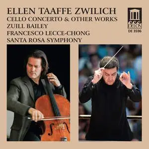 Zuill Bailey, Elizabeth Dorman, Francesco Lecce-Chong, Santa Rosa Symphony - Zwilich: Cello Concerto, Other Works (2022)[24/48]