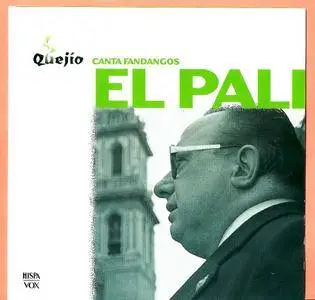 El Pali - Canta Fandangos El Pali (1976) {Hispavox 7243 4 94156 2 1 rel 1998}