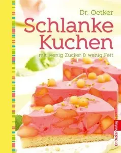 Dr. Oetker - Schlanke Kuchen - mit wenig Zucker und Fett (repost)