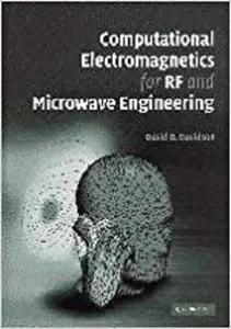 Computational Electromagnetics for RF and Microwave Engineering [Repost]