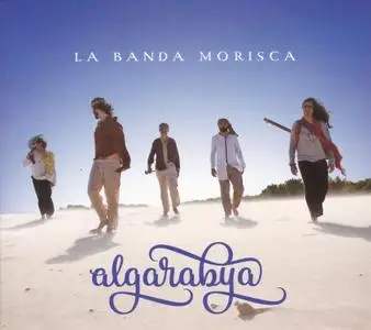 La Banda Morisca - Algarabya (2016)