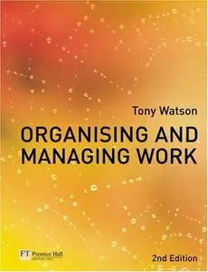 Organising & Managing Work, 2nd edition