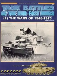 Concord 7008: Tank Battles of the Mid-East Wars (1). The Wars Of 1948-1973 (Repost)
