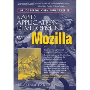 Nigel McFarlane, Rapid Application Development with Mozilla