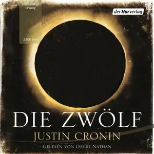 Justin Cronin - Die Zwölf
