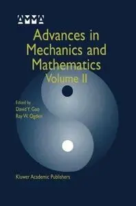 Advances in Mechanics and Mathematics: Volume II