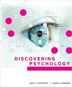 Discovering Psychology: The Science of Mind 3rd Edition
