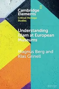 Understanding Islam at European Museums