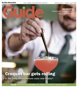 The Dallas Morning News Guide - May 30, 2025