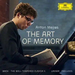 Anton Mejias - J.S. Bach: The Well-Tempered Clavier, Book 2 — Lasser: 12 Preludes for Solo Piano "The Art of Memory" (2025)