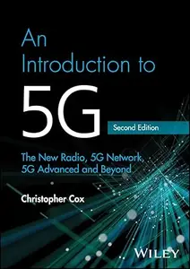 An Introduction to 5G (2nd Edition)