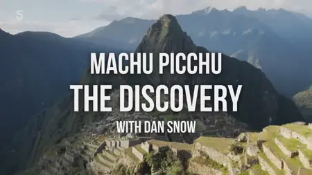 CH5 - Machu Picchu: The Discovery (2025)