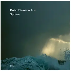 Bobo Stenson Trio - Sphere (2023) [Official Digital Download 24/96]