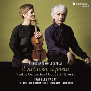Isabelle Faust - Locatelli: il virtuoso, il poeta (Violin Concertos & Concerti Grossi) (2023) [Official Digital Download 24/96]