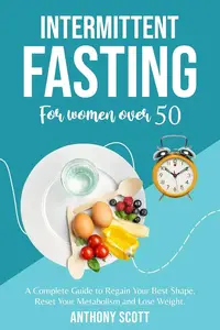 Intermittent fasting for women over 50