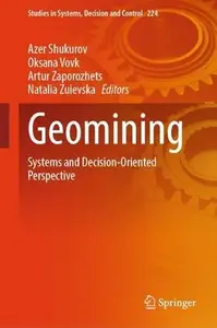 Geomining: Systems and Decision-Oriented Perspective