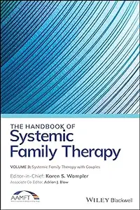 The Handbook of Systemic Family Therapy, Systemic Family Therapy with Couples