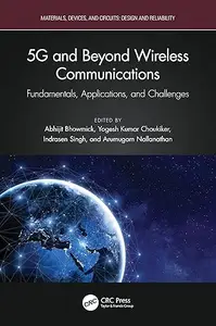 5G and Beyond Wireless Communications