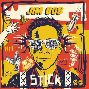 Jim Bob - Stick (2025) [Official Digital Download 24/96]