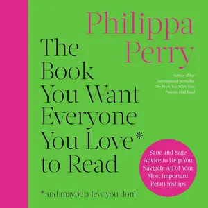 The Book You Want Everyone You Love to Read