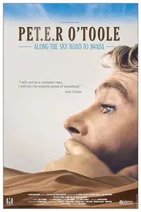 Peter O'Toole: Along the Sky Road to Aqaba (2022)