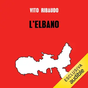 «L'elbano» by Vito Ribaudo
