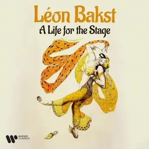 Claude Debussy - Léon Bakst - A Life for the Stage (2025) [Official Digital Download 24/192]