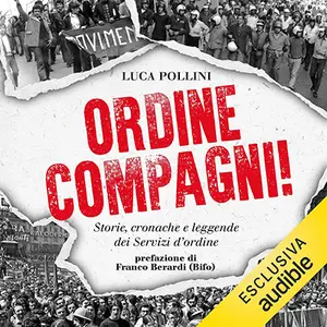 «Ordine compagni!» by Luca Pollini