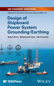 Design of Shipboard Power System Grounding / Earthing