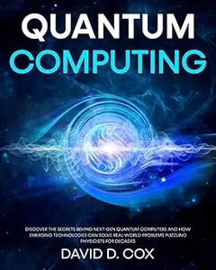Quantum Computing: Discover The Secrets Behind Next-Gen Quantum Computers