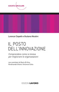 Il posto dell'innovazione - Lorenzo Ciapetti & Giuliano Nicolini