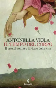 Antonella Viola - Il tempo del corpo