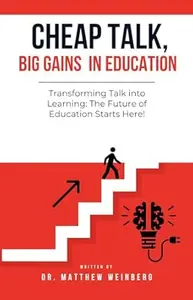 Cheap Talk, Big Gains in Education